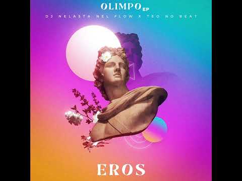 Eros - Dj Nelasta Nel Flow X Teo No Beat Mp3 Free Download