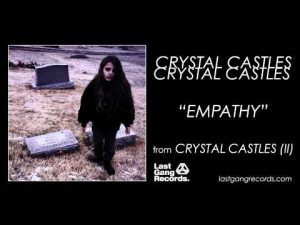 Crystal Castles - Empathy Mp3 Free Download