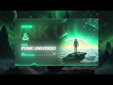 Irokz - FUNK UNIVERSO Mp3 Free Download