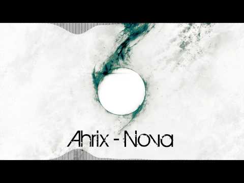 Ahrix - Nova Mp3 Free Download