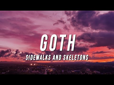 Sidewalks and Skeletons – GOTH 