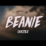 Chezile - Beanie Mp3 Free Download