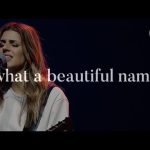 What A Beautiful Name - Hillsong Worship Mp3 Free Download & Meaning