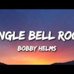 Bobby Helms - Jingle Bell Rock