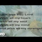 Lincoln Brewster - Love the Lord