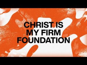 Cody Carnes – Firm Foundation (He Won’t)