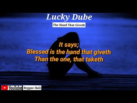 Lucky Dube - The hand that giveth