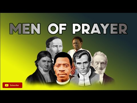 Men Of Prayer Needed